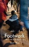 Tom Hall, Hall Tom - Footwork