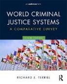 Richard Terrill, Richard (Professor Emeritus Terrill, Richard J. Terrill, Richard J. (Georgia State University) Terrill, Richard J. (Professor Emeritus Terrill - World Criminal Justice Systems