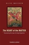 Olive Whicher - Heart of the Matter