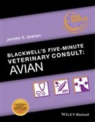 Graham, Je Graham, Jennifer E. Graham, Jennifer E. (Cummings School of Veterinary Graham, Jennife E Graham, Jennifer E Graham... - Blackwell''s Five-Minute Veterinary Consult