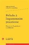 Stephanie Fonvielle, Stéphanie Fonvielle, Fonvielle Steph, Jean-Christophe Pellat - Préludes à l'argumentation proustienne : perspectives linguistiques et stylistiques