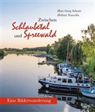 Hans-Geor Schuster, Hans-Georg Schuster, Hellmut Trunschke - Zwischen Schlaubetal und Spreewald