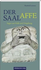 Manfred Lemmer, Lutz Bolldorf - Der Saalaffe