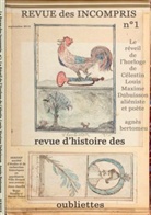 Agnès Bertomeu, Sociét d'Etudes et de Recherches Histor, Société d'Etudes et de Recherches Histor, Société d'Etudes et de Recherches Historiques en Psychiatrie SERHEP - Revue des incompris revue d'histoire des oubliettes