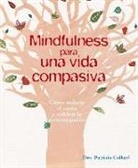 Patrizia Collard - MINDFULNESS PARA UNA VIDA COMPASIVA