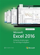 Curtis Frye, Curtis D. Frye - Microsoft Excel 2016 - Schritt für Schritt