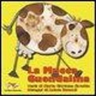 M. Giuliana Saletta, A. Zuccoli - La mucca Guendalina