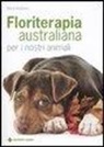 Marie Matthews - Floriterapia australiana per i nostri animali