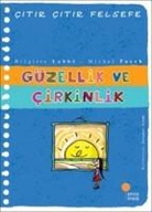 Brigitte Labbe, Michel Puech - Citir Citir Felsefe 5 - Güzellik ve Cirkinlik
