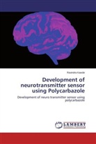 Ravindra Kawde - Development of neurotransmitter sensor using Polycarbazole