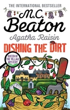 M C Beaton, M. C. Beaton, M.C. Beaton - Dishing the Dirt