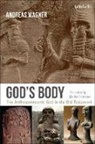 Andreas Wagner, Andreas (University of Bern Wagner, Professor Andreas Wagner - God's Body