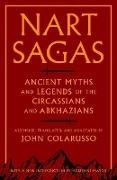 John Colarusso, John Colarusso - Nart Sagas