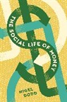 Nigel Dodd, Dodd Nigel - Social Life of Money