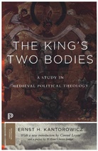 Ernst Kantorowicz, Ernst H. Kantorowicz - King''s Two Bodies