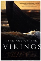Anders Winroth - The Age of the Vikings