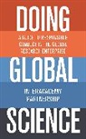 Iap--The Global Network of Science Acade, Interacademy Partnership, InterAcademy InterAcademy Partnership, Interacademy Interacademy Pa - Doing Global Science