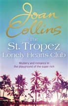 Dame Joan Collins, Joan Collins, Joan (Dame) Collins - The St.Tropez Lonely Hearts Club