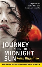 Keigo Higashino - Journey Under the Midnight Sun