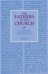 Augustine, St Augustine, John W. Rettig, St Augustine - Tractates on the Gospel of John, 1-10