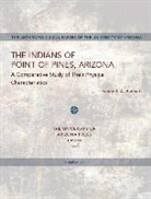 Kenneth A. Bennett - The Indians of Point of Pines, Arizona: A Comparative Study of Their Physical Characteristics