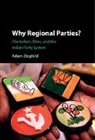 Adam Ziegfeld, Adam (George Washington University Ziegfeld, Ziegfeld Adam - Why Regional Parties?