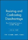 Soledad de Lemus, Stroebe, Katherine Stroebe, Katherine De Lemus Stroebe, Soledad de Lemus, Katherine Stroebe... - Resisting and Confronting Disadvantage