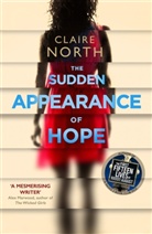 Claire North - The Sudden Appearance of Hope