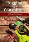 Martin Jones - Digging Up a Conspiracy