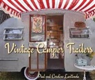 Caroline Lacitinola, Paul Lacitinola - Vintage Camping Trailers