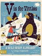 Greg Paprocki, Greg Paprocki - V Is for Vittles - A Wild West Alphabet