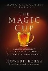 Howard Behar, Behar Howard - The Magic Cup