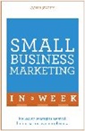 John Sealey - Small Business Marketing In A Week