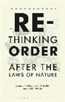 Nancy Cartwright, Nancy Ward Cartwright, Keith Ward, Nancy Cartwright, Nancy (University of Durham Cartwright, Cartwright Nancy... - Rethinking Order