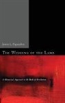 James L. Papandrea - The Wedding of the Lamb