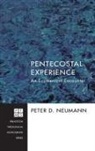 Peter D. Neumann - Pentecostal Experience
