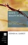 Stephen M. Garrett - God's Beauty-In-ACT