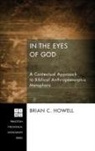 Brian C. Howell - In the Eyes of God