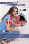 Anna Potter - Cans in the Dryer (Why Can't I Just Leave?)