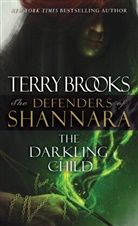 Terry Brooks - The Darkling Child