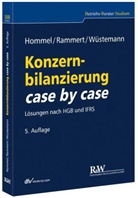 Michae Hommel, Michael Hommel, Stefa Rammert, Stefan Rammert, Jens Wüstemann - Konzernbilanzierung case by case