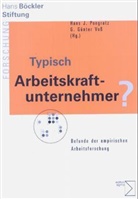 Hans J. Pongratz, G. G. Voß - Typisch Arbeitskraftunternehmer?