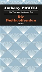 Anthony Powell - Ein Tanz zur Musik der Zeit / Die Wohlwollenden