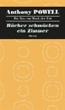 Anthony Powell - Bücher schmücken ein Zimmer