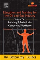 Phil Andrews, Phil (CEO Andrews, Phil/ Playfoot Andrews, Andrews Phil, Jim Playfoot, Jim (Research Director Playfoot... - Education and Training for the Oil and Gas Industry