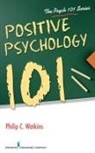 Philip Watkins, Philip C. Watkins - Positive Psychology 101