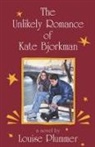 Louise Plummer - The Unlikely Romance of Kate Bjorkman