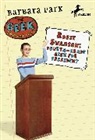 Barbara Park - Rosie Swanson: Fourth-Grade Geek for President