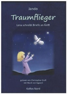 Jando, Christopher Gross, KoRos Nord GmbH - Traumflieger, 3 Audio-CDs (Hörbuch)