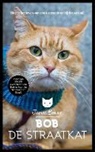 James Bowen - Bob de straatkat